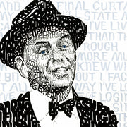 Unique Frank Sinatra art is word portrait of “Ol’ Blue Eyes” in tuxedo and fedora, handwritten with lyrics to “My Way.”